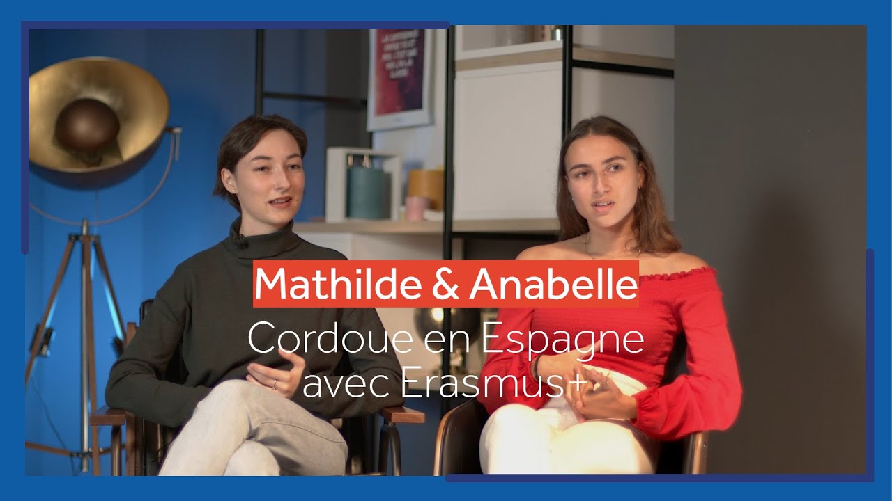 Mathilde et Anabelle témoignent de leur expérience Erasmus+